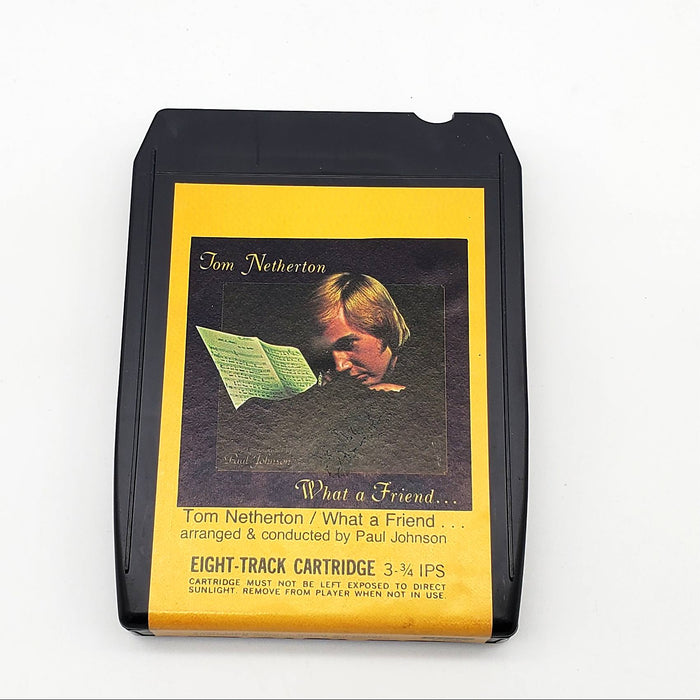 Tom Netherton What A Friend We Have In Jesus 8-Track Tape Album Word 1975