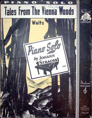 Sheet Music Tales From The Vienna Woods Johann Strauss Waltz Piano Solo 1940 1