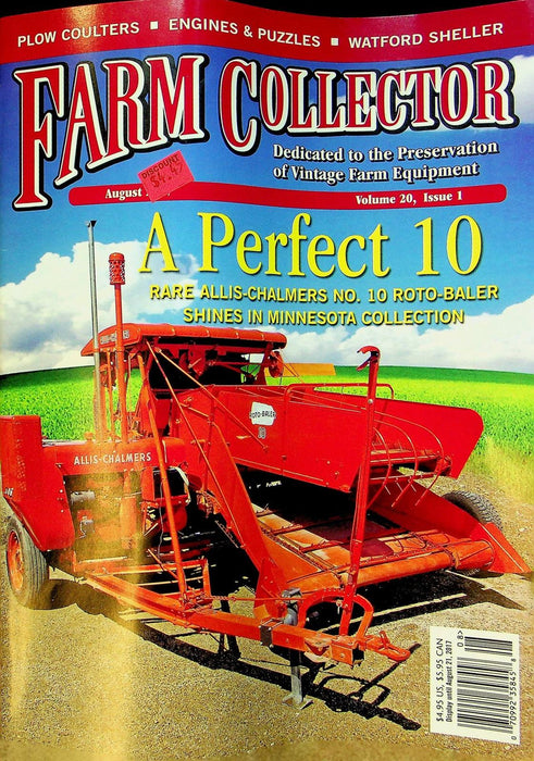 Farm Collector Magazine August 2017 Vol 20 # 1 Watford Sheller