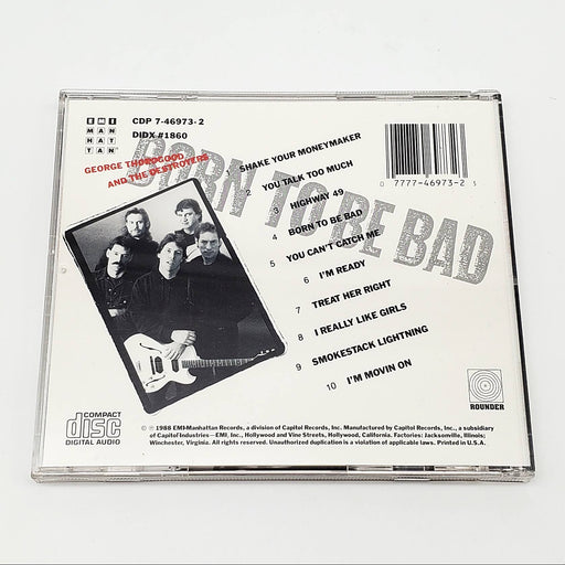 George Thorogood & The Destroyers Born To Be Bad Album CD EMI 1988 2
