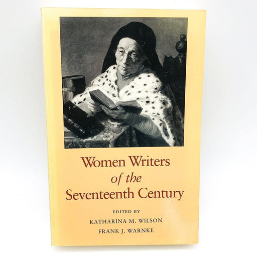 Women Writers Of The Seventeenth Century Paperback Katharina M Wilson 1986 1