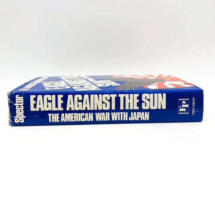 Eagle Against The Sun HC Ronald H. Spector 1985 American War With Japan WW2 3