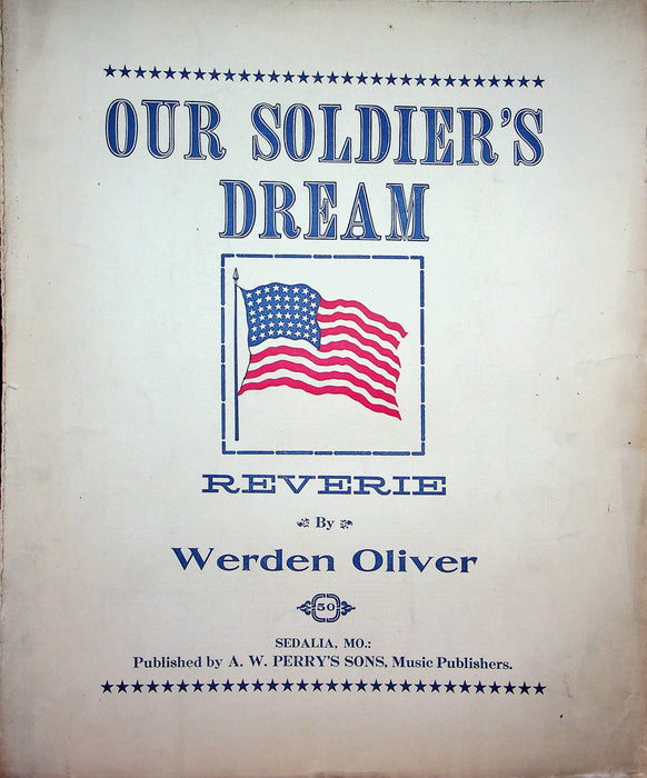 Our Soldier's Dream Reverie Vintage Sheet Music Weden Oliver 1918 Perrys Piano 1