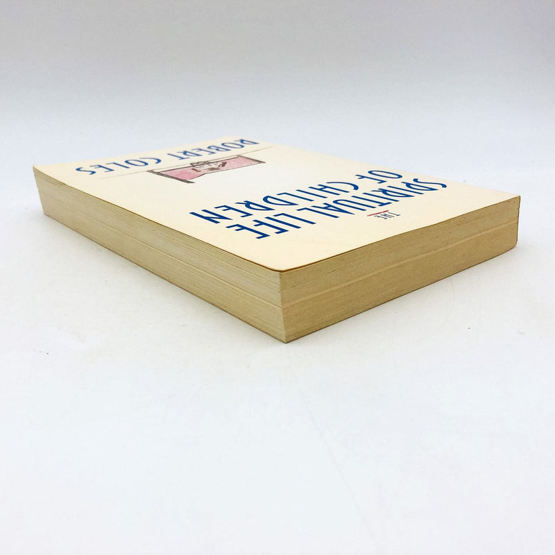 The Spiritual Life Of Children Paperback Robert Coles 1990 Religious Life 1 5