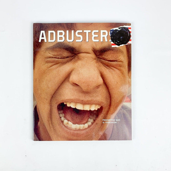 Adbusters Magazine - Us vs Them / Preemptive War - Jul/Aug 2003 Vol 11 No 4 3