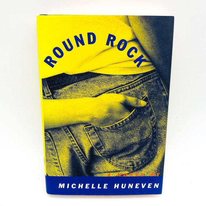 Round Rock Hardcover Michelle Huneven 1997 Pyschological Thriller 1st Edition 1