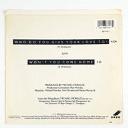 Michael Morales Who Do You Give Your Love To? Record 45 RPM Single Wing 1989 2