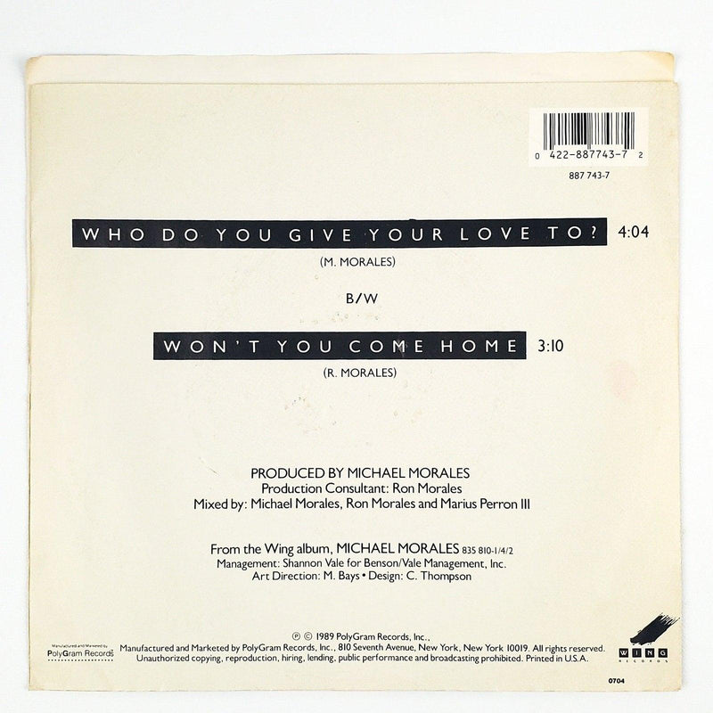 Michael Morales Who Do You Give Your Love To? Record 45 RPM Single Wing 1989 2