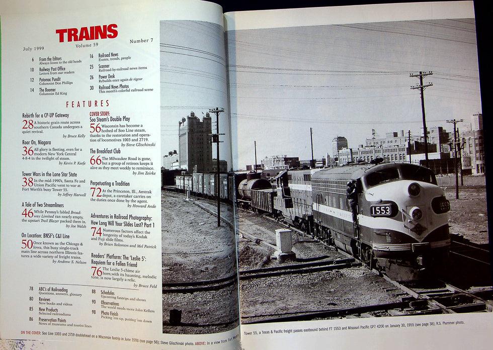 Trains Railroading Magazine July 1999 Vol 59 No 7 Soo Steam's Double Play