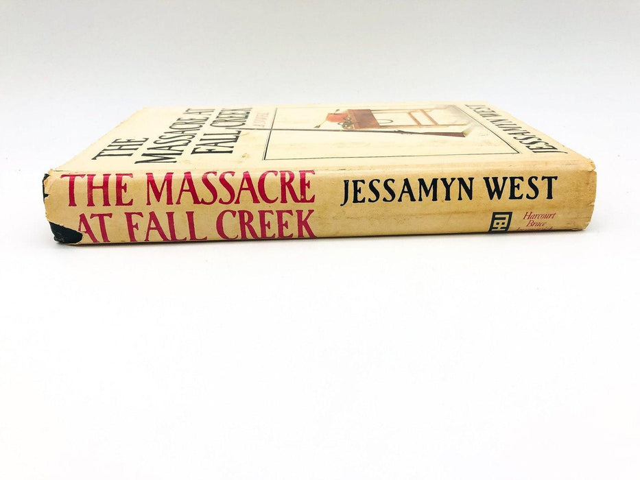 The Massacre At Fall Creek Hardcover Jessamyn West 1975 American Frontier 3