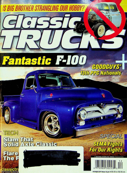 Classic Trucks Magazine December 2010 Vol 19 No 12 Ford F-100 Solid Axle Classic