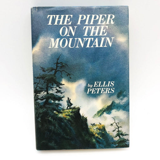 The Piper On The Mountain Hardcover Ellis Peters 1966 Romantic Suspense Book Clu 1