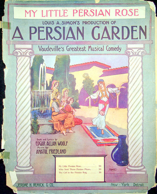 Sheet Music My Little Persian Rose Edgar A Woolf Vaudevilles Musical Comedy 1912 1