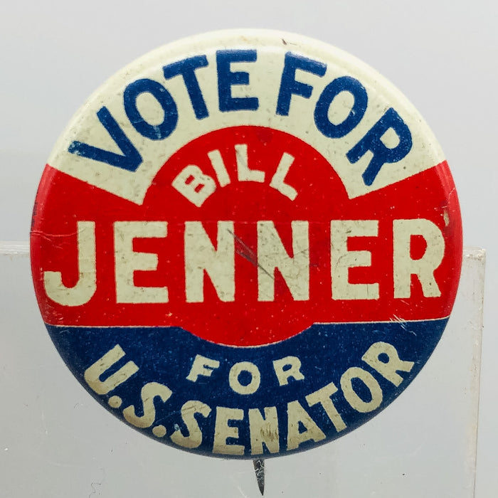 Politician William Jenner Button Pinback 1" Indiana Republican US Senator Union