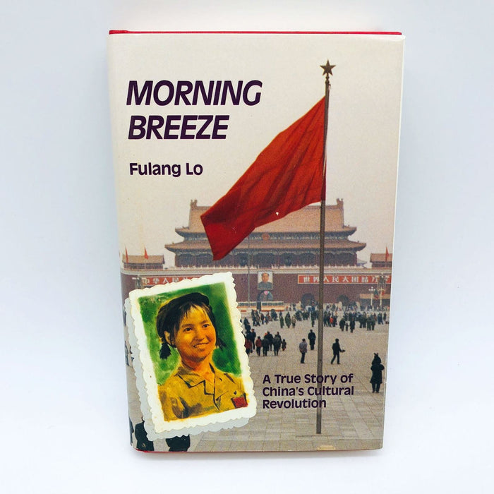 Morning Breeze Hardcover Fulang Lo 1989 1st Edition Story Of China Revolution 1