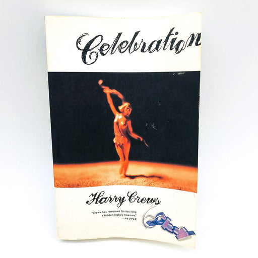 Celebration Paperback Harry Crews 1999 Poverty Florida Grandparents Life 1