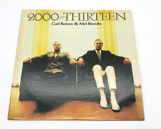 Carl Reiner & Mel Brooks 2000 And Thirteen 33 RPM LP Record Warner 1973 BS 2741 1