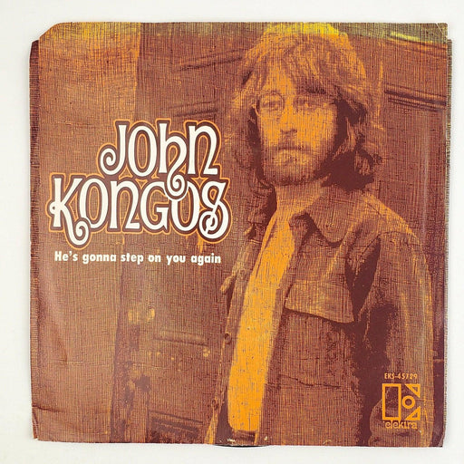 John Kongos He's Gonna Step On You Again 45 Single Record Elektra 1971 PROMO 1