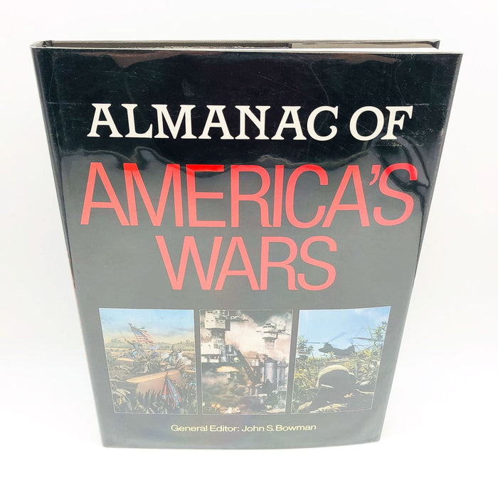 Almanac Of Americas Wars Hardcover John Bowman 1990 1st Edition Civil WW1 WW2 C2 1