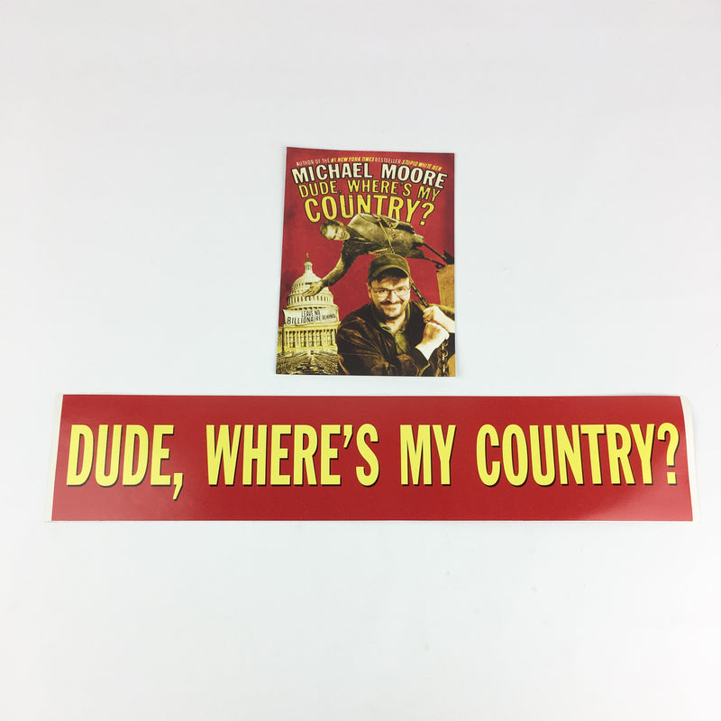 Vintage Dude, Where's My Country Michael Moore Bumper Sticker & Postcard