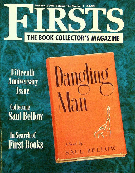 Firsts Magazine January 2006 Vol 16 No 1 Collecting Saul Bellow 1