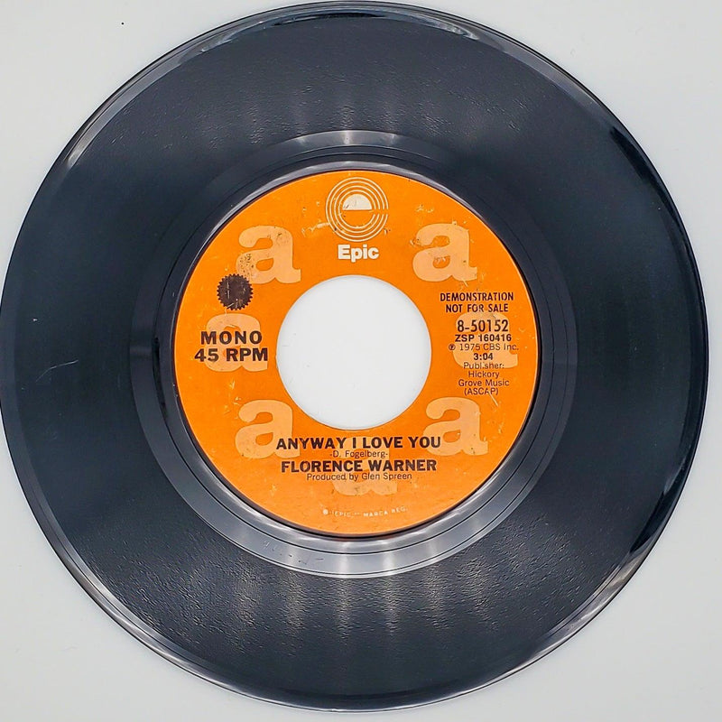 Florence Warner Anyway I Love You Record 45 RPM Single 8-50152 Epic 1975 Promo 2