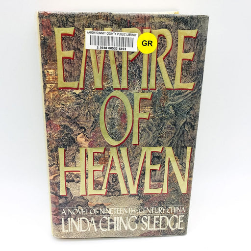 Empire Of Heaven HC Linda Ching Sledge 1990 Taiping Rebellion China 1st Edition 1