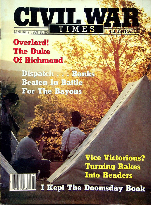 Civil War Times Magazine January 1985 Vol XXIII 9 The Duke of Richmond 1