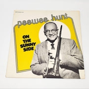 Pee Wee Hunt On The Sunny Side LP Record Glendale Records 1978 GL-6013 1