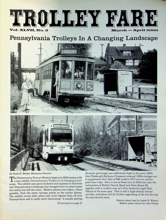 Trolley Fare Magazine April 2000 Pennsylvania Trolleys in Changing Landscape