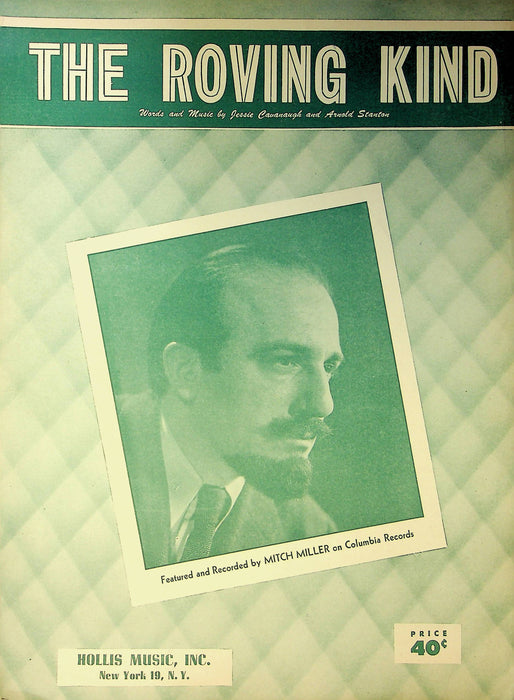 Vintage Sheet Music The Roving Kind Jessie Cavanaugh A Stanton 1950 Mitch Miller 1