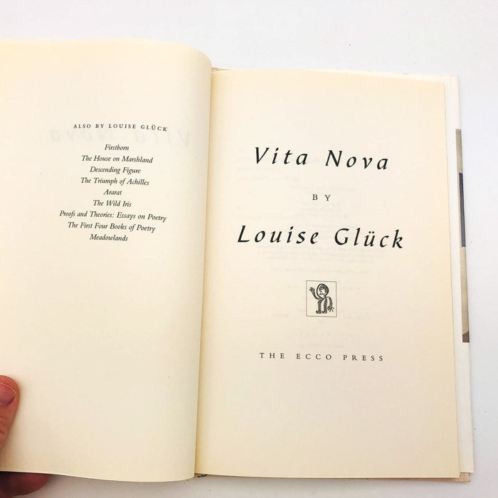 Vita Nova Hardcover Louise Gluck 1999 Human Hope Love Life Poetry 1st Edition 8