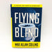 Flying Blind Hardcover Max Allan Collins 1998 Amelia Earhart True Story 1