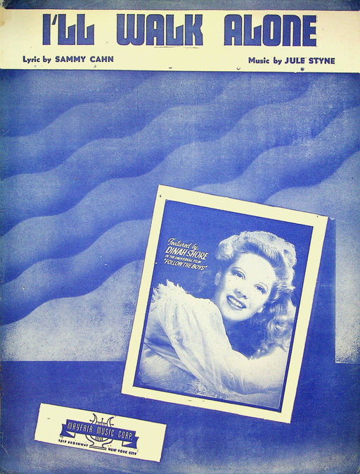 I'll Walk Alone Sheet Music Julie Styne Sammy Cahn Vocal Piano Follow The Boys 1