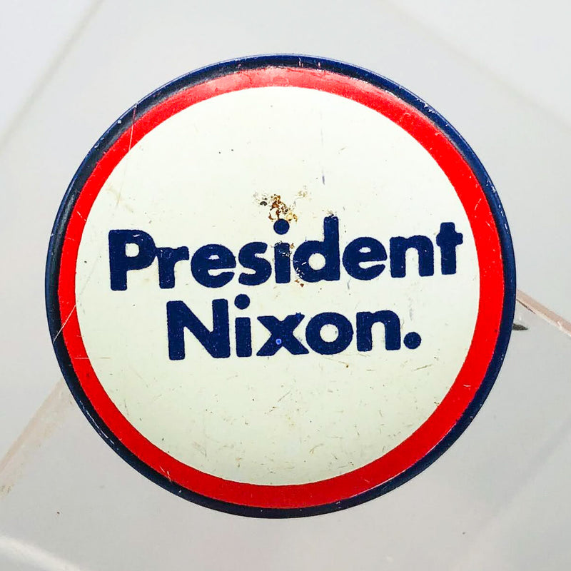 President Nixon Button 1" Pin Presidential Political Campaign Red White Blue 1
