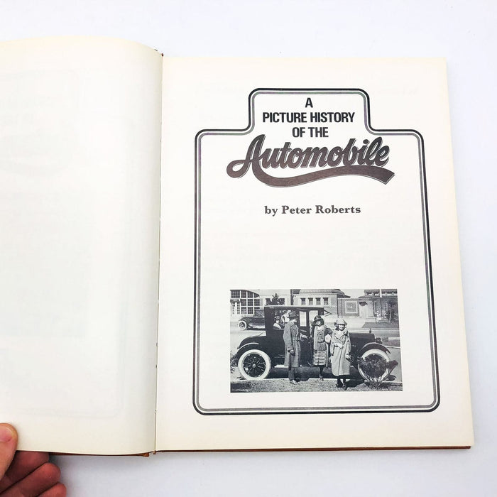 A Picture History Of The Automobile Hardcover Peter Roberts 1973 1st Edition 6