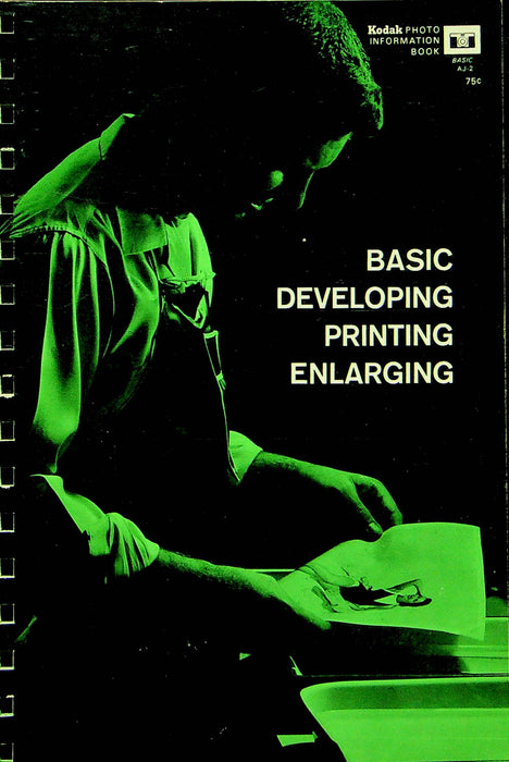 1962 Kodak Photo Information Book Basic AJ-2 Developing Printing Enlarging