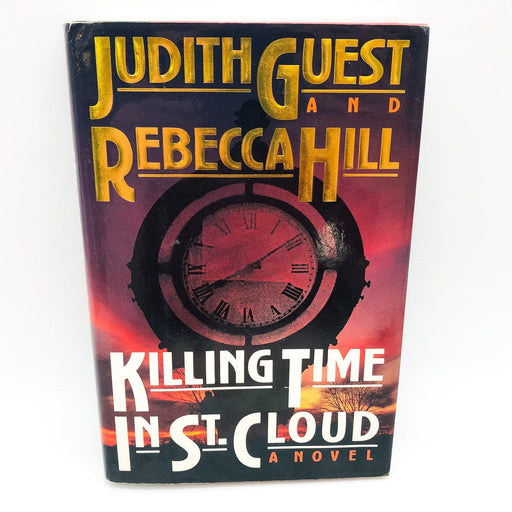 Killing Time In St. Cloud HC Rebecca Hill 1988 Serial Killer 1st Edition Signed 1