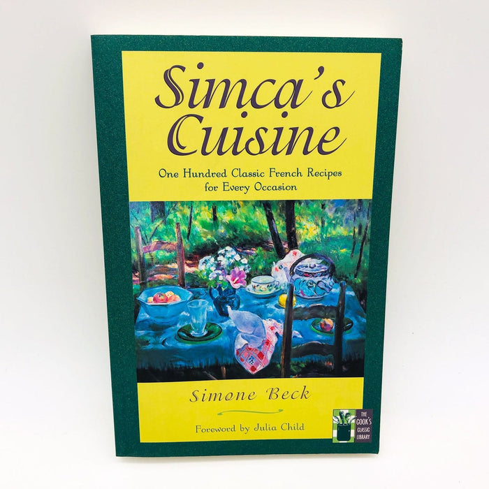 Simca's Cuisine Paperback Simone Beck 1998 Julia Child's French Partner 1