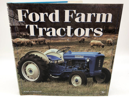 Ford Farm Tractors Randy Leffingwell 1998 MBI 1st Edition Hardcover Dust Jacket 1