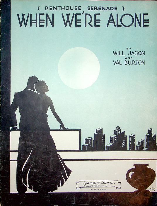 Sheet Music When We're Alone Will Jason Val Burton 1931 Penthouse Serenade Piano 1