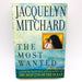 The Most Wanted Hardcover Jacquelyn Mitchard 1998 Young Girl Outlaws Wife 1st Ed 1