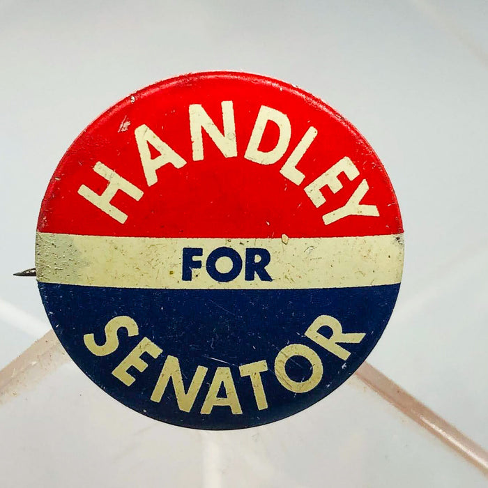 Harold Handley For Senator Button Pin .75" Indiana Political Campaign Union 10