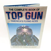 The Complete Book Of Top Gun Hardcover Andy Lightbody 1990 America's Flying Aces 1