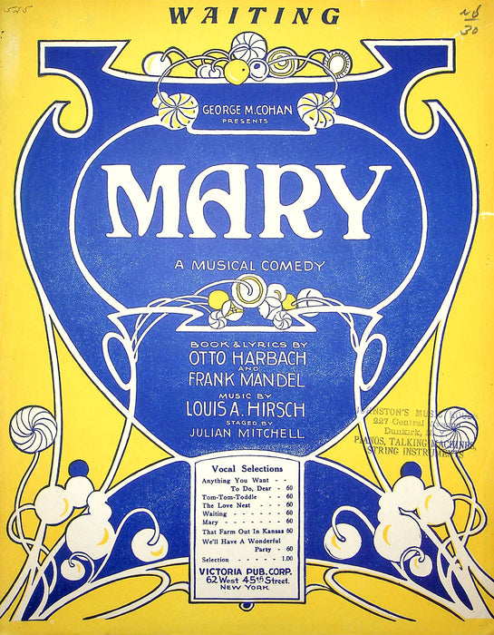 Sheet Music Waiting Mary A Musical Comedy Otto Harbach Mandel 1920 George Cohan 1