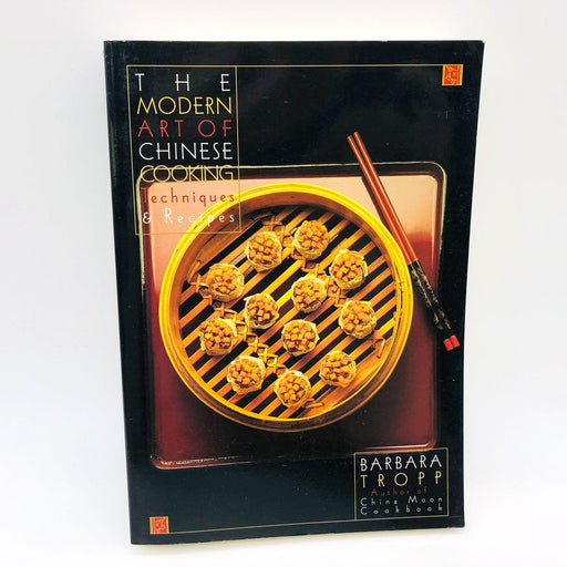 The Modern Art Of Chinese Cooking Hearst Paperback Edition Barbara Tropp 1982 1