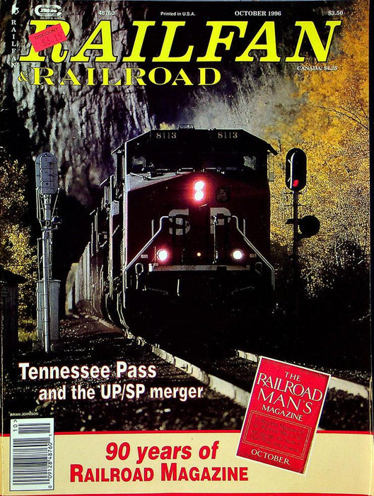 Railfan & Railroad Magazine October 1996 Vol 15 No 10 Tennessee Pass UP/SP