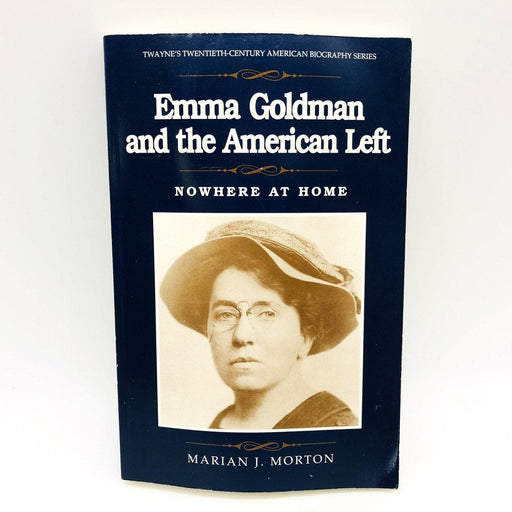 Emma Goldman and the American Left Paperback Marian J Morton 1992 Anarchists 1