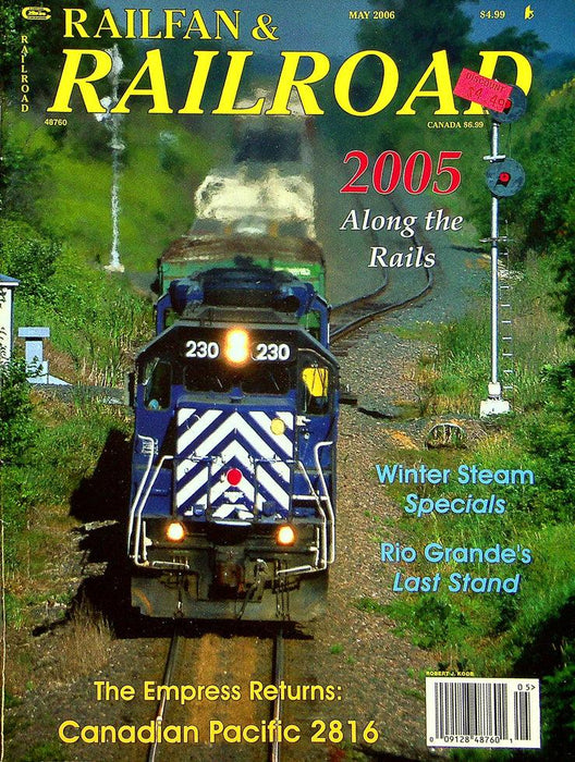 Railfan & Railroad Magazine May 2006 Vol 25 No 5 2005 Along The Rails