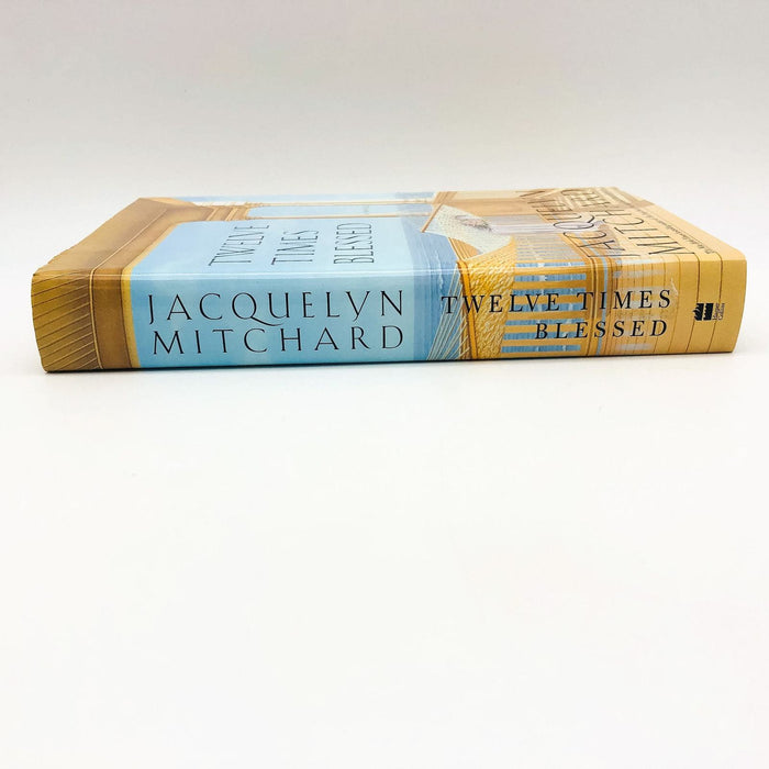 Twelve Times Blessed Hardcover Jacquelyn Mitchard 2003 Widow Single Mom 1st Ed 2 3